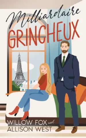 Willow Fox, Allison West – Père, célibataire et autoritaire, Tome 1 : Le Milliardaire grincheux